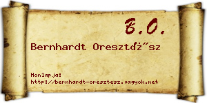 Bernhardt Oresztész névjegykártya